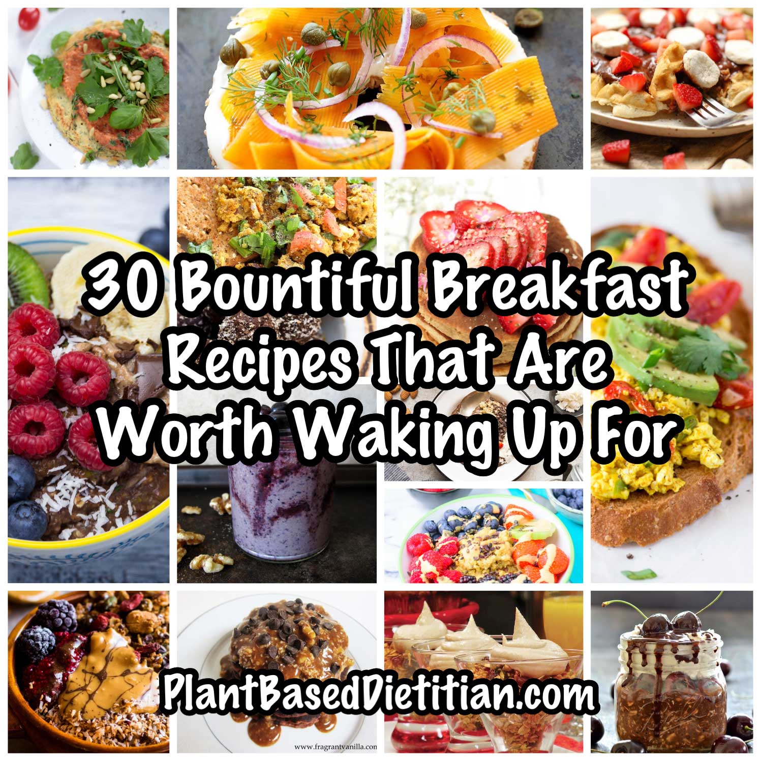 30 Bountiful Breakfast Recipes Worth Waking Up For